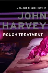 Book cover of Rough Treatment by John Harvey