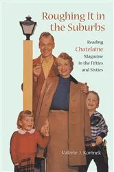 Book cover of Roughing it in the Suburbs by Korinek, Valerie, J.