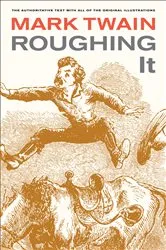 Book cover of Roughing It by Mark Twain