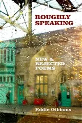 Book cover of Roughly Speaking by Eddie Gibbons