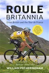 Book cover of Roule Britannia by William Fotheringham