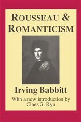 Book cover of Rousseau and Romanticism by Otto Scott