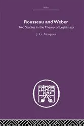 Book cover of Rousseau and Weber by J.G. Merguior