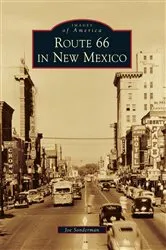 Book cover of Route 66 in New Mexico by Joe Sonderman