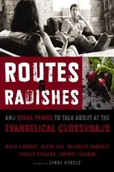Book cover of Routes and Radishes by Mark L. Russell