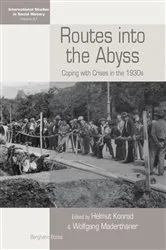 Book cover of Routes Into the Abyss by Helmut Konrad