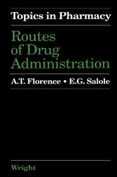 Book cover of Routes of Drug Administration by A. T. Florence
