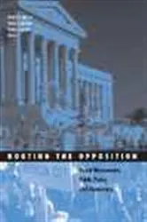 Book cover of Routing the Opposition by David S. Meyer