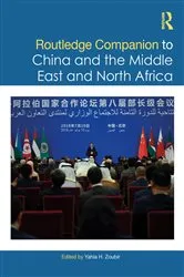 Book cover of Routledge Companion to China and the Middle East and North Africa by Yahia H. Zoubir
