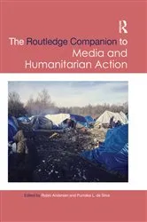 Book cover of Routledge Companion to Media and Humanitarian Action by Robin Andersen