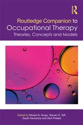 Book cover of Routledge Companion to Occupational Therapy by Moses N. Ikiugu