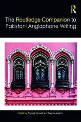 Book cover of Routledge Companion to Pakistani Anglophone Writing by Aroosa Kanwal