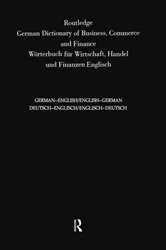 Book cover of Routledge German Dictionary of Business, Commerce and Finance Worterbuch Fur Wirtschaft, Handel und Finanzen (3rd ed.) by Sinda Lopez
