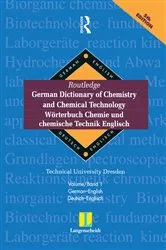 Book cover of Routledge German Dictionary of Chemistry and Chemical Technology Worterbuch Chemie und Chemische Technik by Technische Universitat Dreden