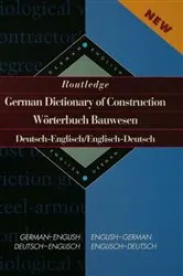 Book cover of Routledge German Dictionary of Construction Worterbuch Bauwesen by Unknown