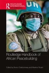 Book cover of Routledge Handbook of African Peacebuilding by Bruno Charbonneau