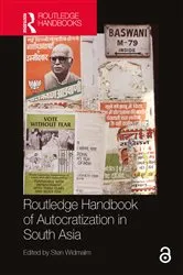 Book cover of Routledge Handbook of Autocratization in South Asia by Unknown
