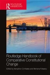 Book cover of Routledge Handbook of Comparative Constitutional Change by Xenophon Contiades