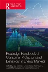 Book cover of Routledge Handbook of Consumer Protection and Behaviour in Energy Markets by Tina Soliman Hunter