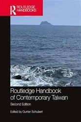 Book cover of Routledge Handbook of Contemporary Taiwan (2nd ed.) by Unknown