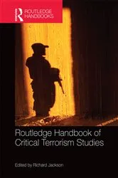Book cover of Routledge Handbook of Critical Terrorism Studies by Richard Jackson