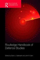 Book cover of Routledge Handbook of Defence Studies by David J. Galbreath