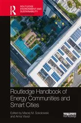 Book cover of Routledge Handbook of Energy Communities and Smart Cities by Maciej M. Sokołowski