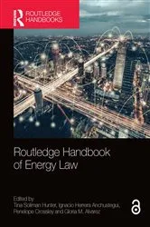 Book cover of Routledge Handbook of Energy Law by Tina Hunter