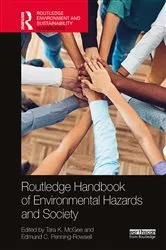 Book cover of Routledge Handbook of Environmental Hazards and Society by Tara K. McGee