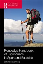 Book cover of Routledge Handbook of Ergonomics in Sport and Exercise by Youlian Hong