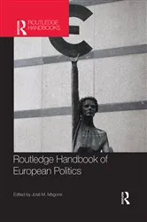 Book cover of Routledge Handbook of European Politics by José Magone