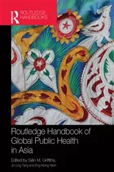 Book cover of Routledge Handbook of Global Public Health in Asia by Unknown