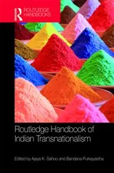 Book cover of Routledge Handbook of Indian Transnationalism by Ajaya Sahoo