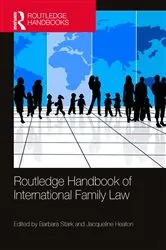 Book cover of Routledge Handbook of International Family Law by Barbara Stark