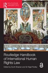 Book cover of Routledge Handbook of International Human Rights Law by Scott Sheeran