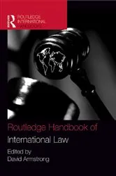 Book cover of Routledge Handbook of International Law by Unknown