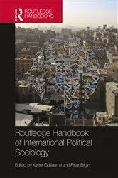 Book cover of Routledge Handbook of International Political Sociology by Xavier Guillaume