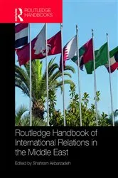 Book cover of Routledge Handbook of International Relations in the Middle East by Shahram Akbarzadeh