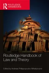 Book cover of Routledge Handbook of Law and Theory by Andreas Philippopoulos-Mihalopoulos