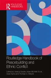 Book cover of Routledge Handbook of Peacebuilding and Ethnic Conflict by Jessica Senehi