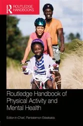 Book cover of Routledge Handbook of Physical Activity and Mental Health by Panteleimon Ekkekakis