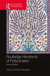 Book cover of Routledge Handbook of Political Islam (2nd ed.) by Shahram Akbarzadeh