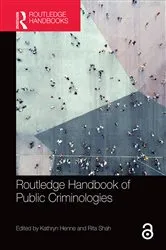 Book cover of Routledge Handbook of Public Criminologies by Unknown