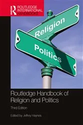 Book cover of Routledge Handbook of Religion and Politics (3rd ed.) by Jeffrey Haynes