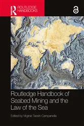 Book cover of Routledge Handbook of Seabed Mining and the Law of the Sea by Virginie Tassin