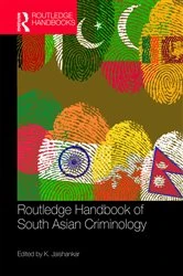 Book cover of Routledge Handbook of South Asian Criminology by K. Jaishankar