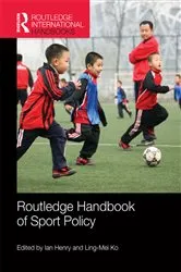 Book cover of Routledge Handbook of Sport Policy by Ian Henry