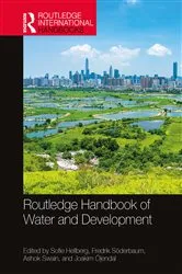 Book cover of Routledge Handbook of Water and Development by Sofie Hellberg