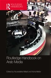 Book cover of Routledge Handbook on Arab Media by Noureddine Miladi
