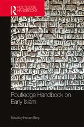 Book cover of Routledge Handbook on Early Islam by Herbert Berg